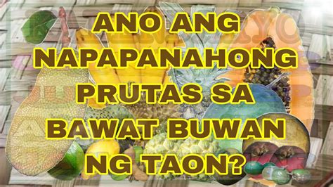 mga prutas sa pilipinas|ANO ANG NAPAPANAHONG PRUTAS SA BAWAT .